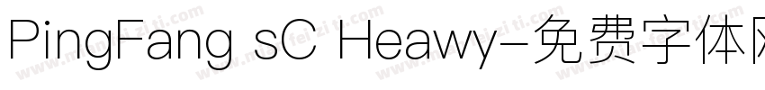 PingFang sC Heawy字体转换